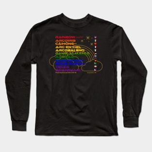 RAINBOW: Say ¿Qué? Top Ten Spoken (NY Capital District) Long Sleeve T-Shirt